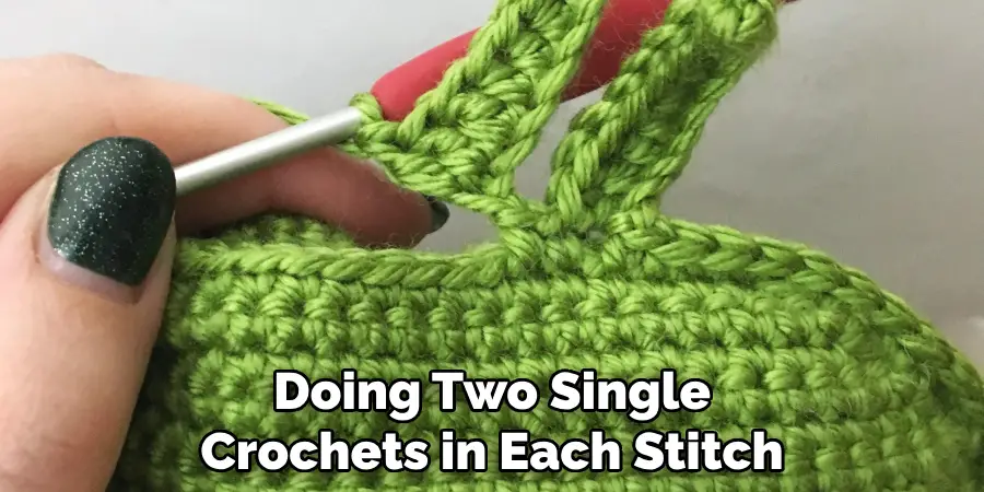 Doing Two Single Crochets in Each Stitch