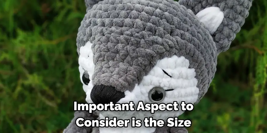 Important Aspect to Consider is the Size