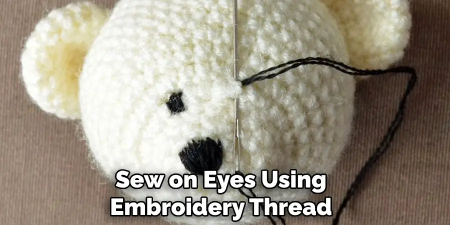 Sew on Eyes Using Embroidery Thread
