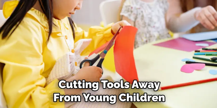 Cutting Tools Away From Young Children