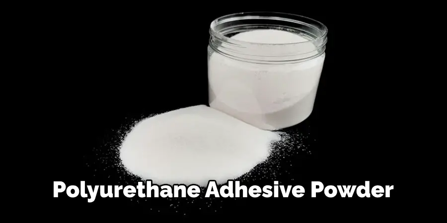 Polyurethane Adhesive Powder