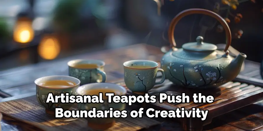 Artisanal Teapots Push the Boundaries of Creativity