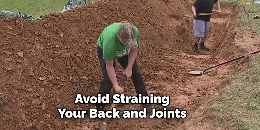 Avoid Straining Your Back and Joints