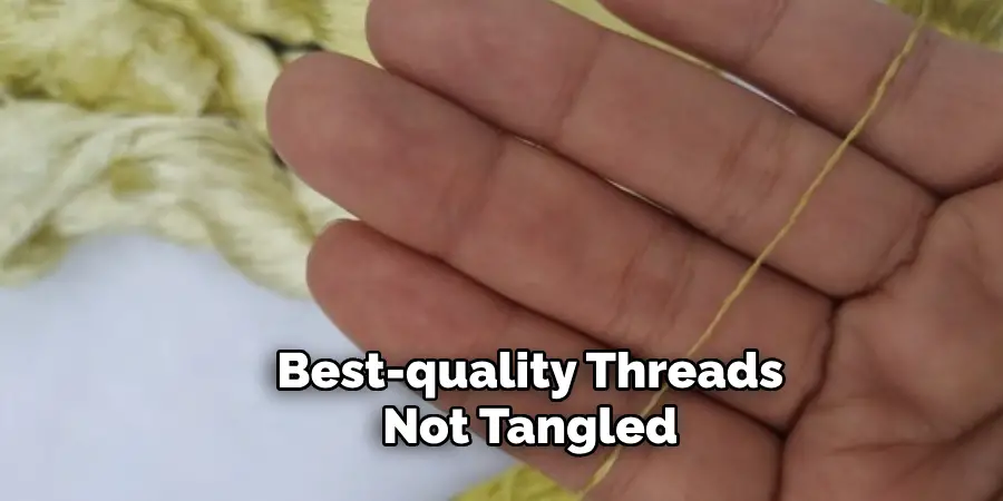 Best-quality Threads Not Tangled