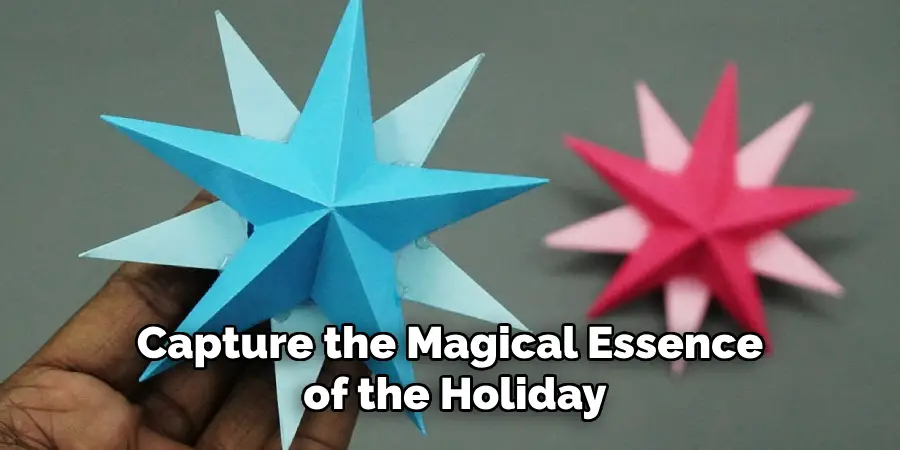 Capture the Magical Essence of the Holiday