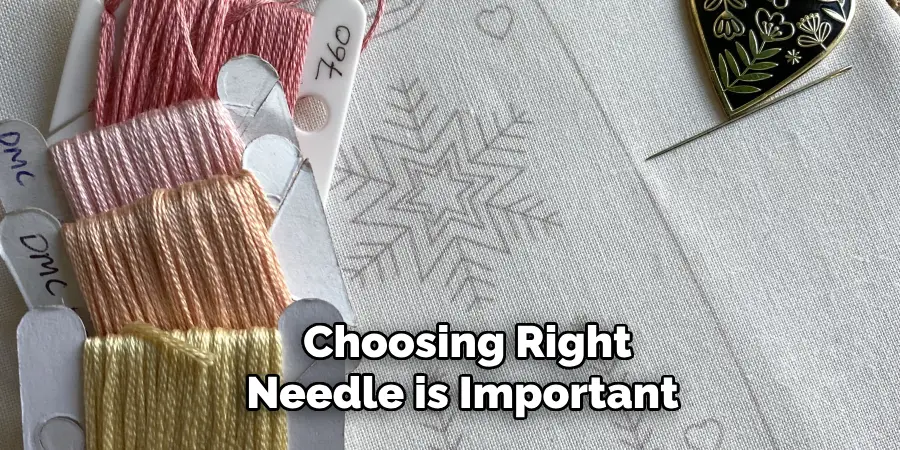 Choosing Right Needle is Important
