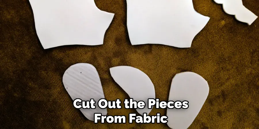 Cut Out the Pieces From Fabric