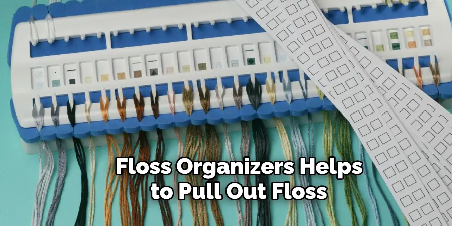 Floss Organizers Helps to Pull Out Floss