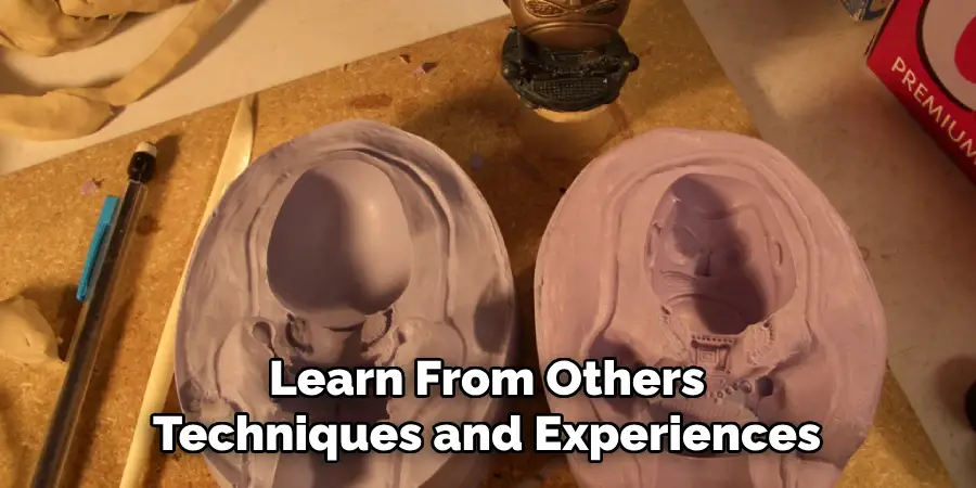 Learn From Others Techniques and Experiences