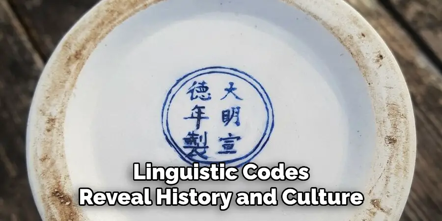 Linguistic Codes Reveal History and Culture