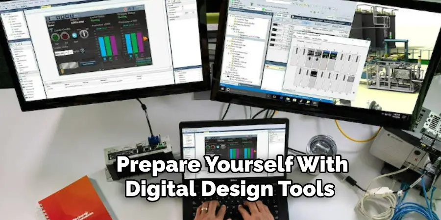 Prepare Yourself With Digital Design Tools