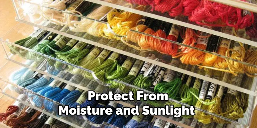 Protect From Moisture and Sunlight