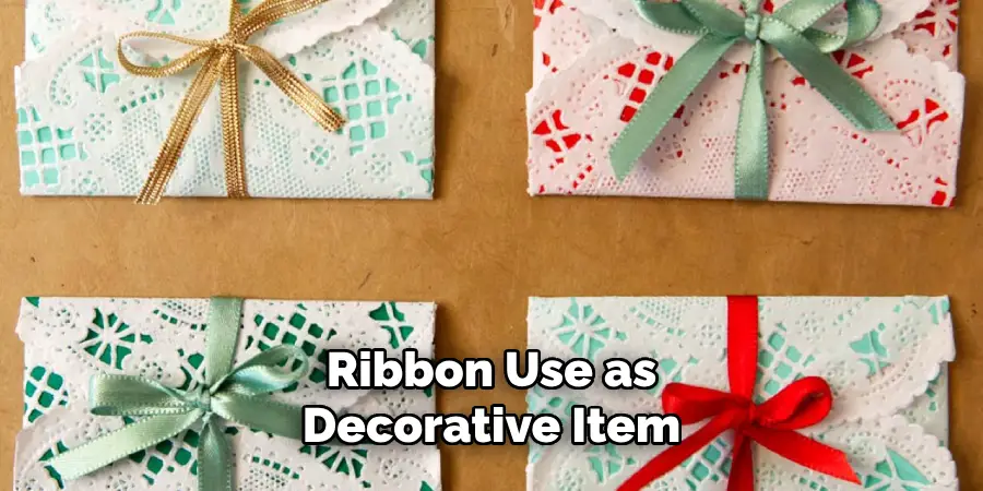 Ribbon Use as Decorative Items