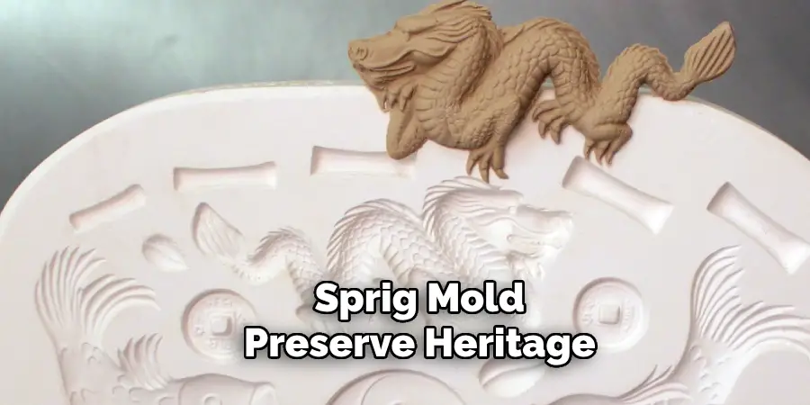 Sprig Mold Preserve Heritage