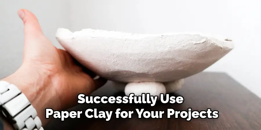 Successfully Use Paper Clay for Your Projects