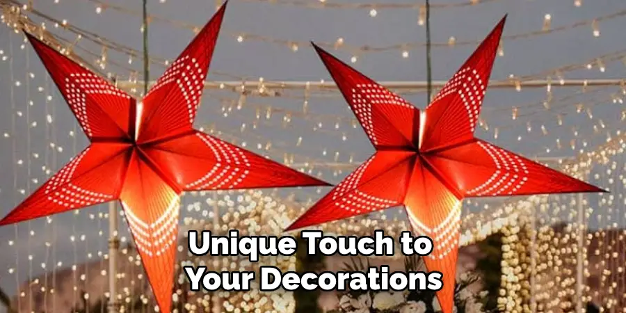 Unique Touch to Your Decorations