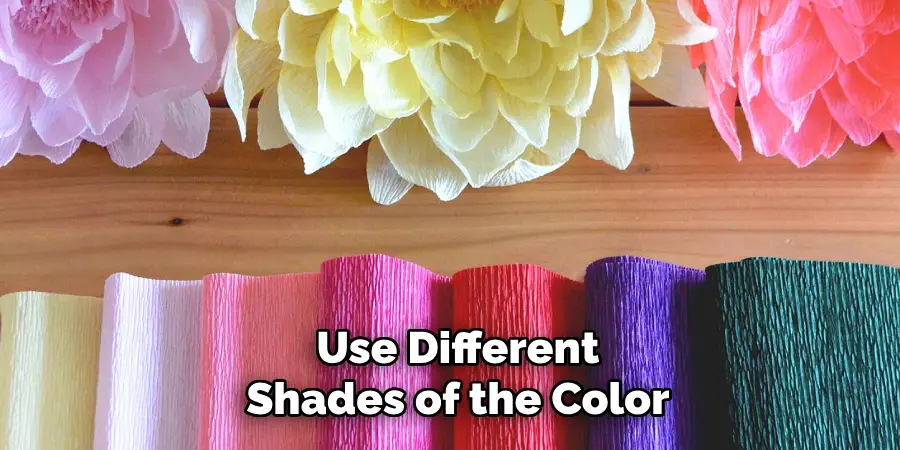 Use Different Shades of the Color