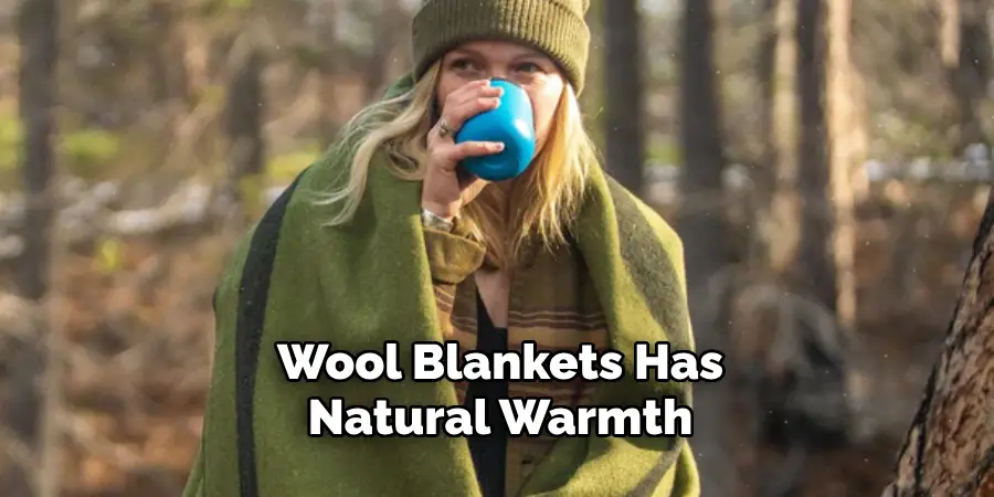 Wool Blankets Has Natural Warmth