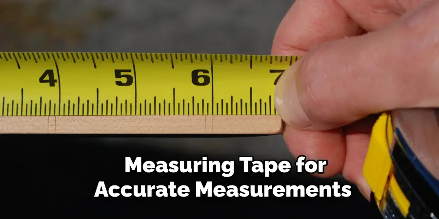 Measuring Tape for Accurate Measurements 