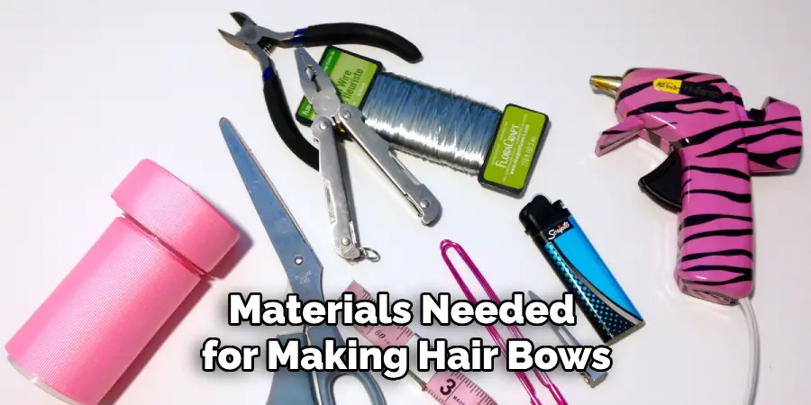 Materials Needed for Making Hair Bows