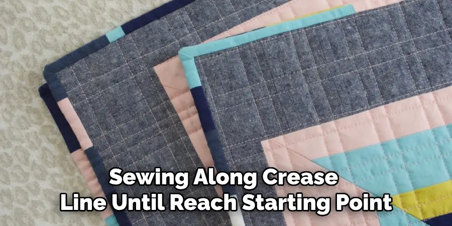 Sewing Along The Crease Line Until You Reach Your Starting Point