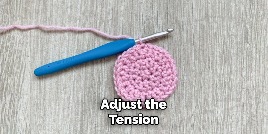 Adjust the Tension