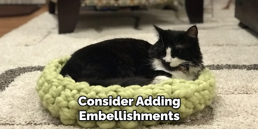Consider Adding Embellishments