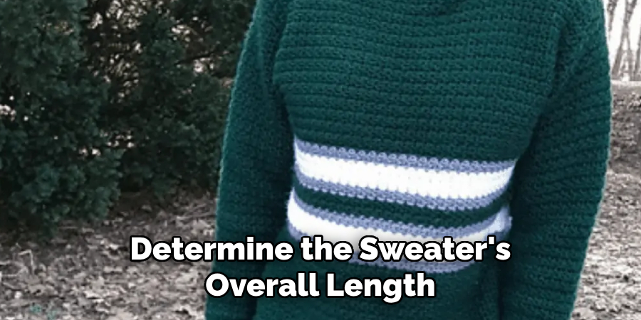 Determine the Sweater's Overall Length