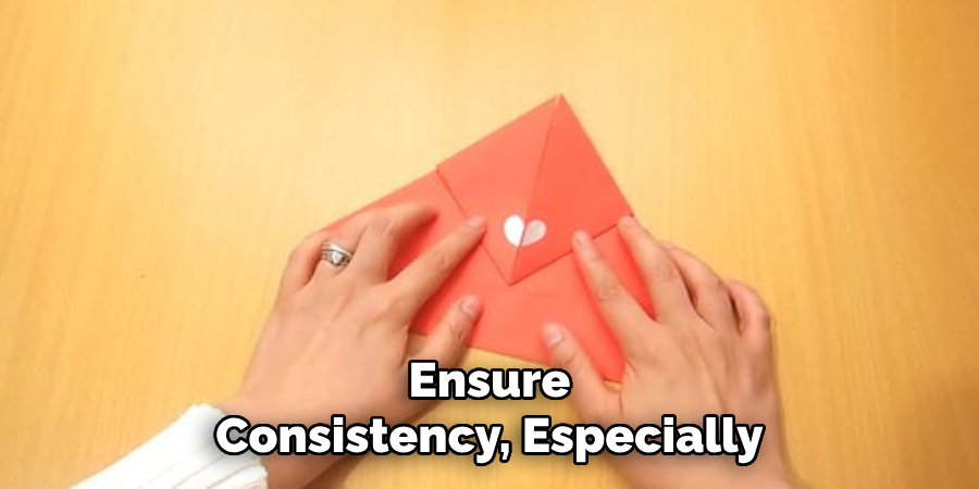 Ensure Consistency, Especially