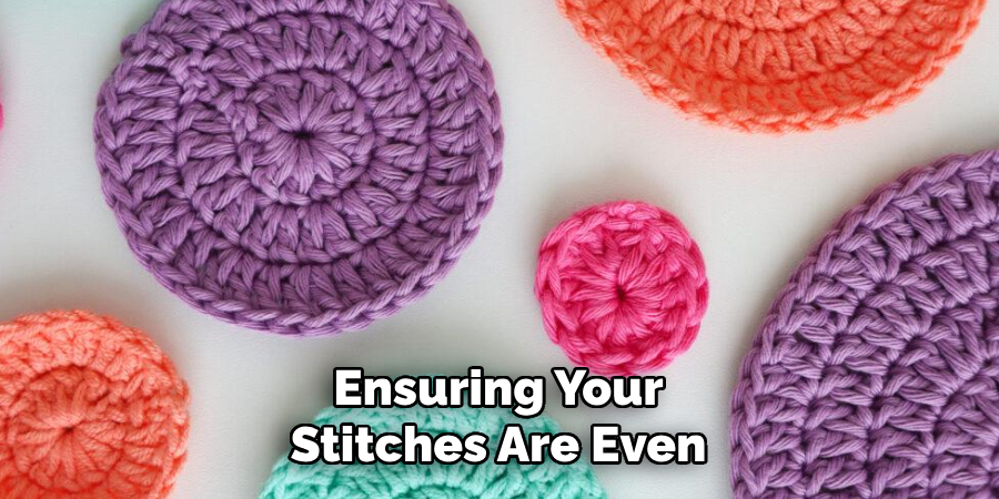 Ensuring Your Stitches Are Even