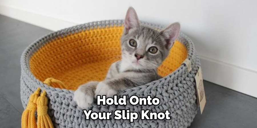 Hold Onto Your Slip Knot