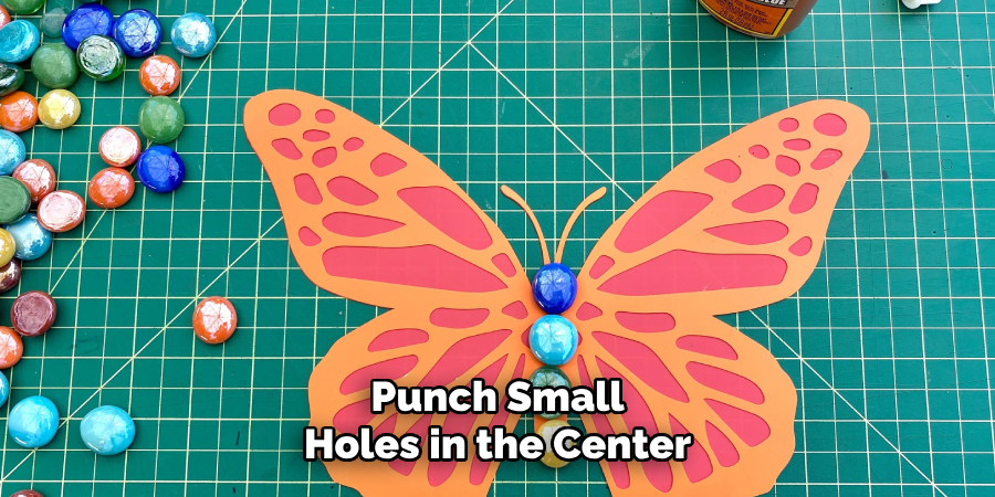 Punch Small Holes in the Center