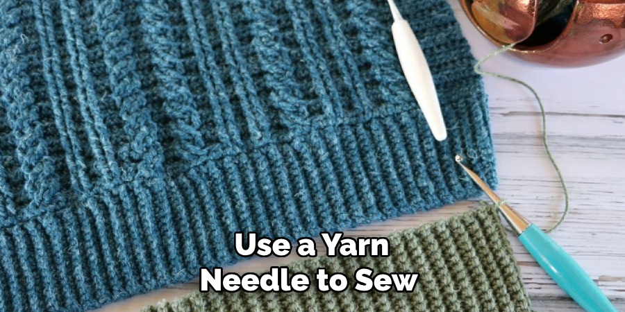 Use a Yarn Needle to Sew 