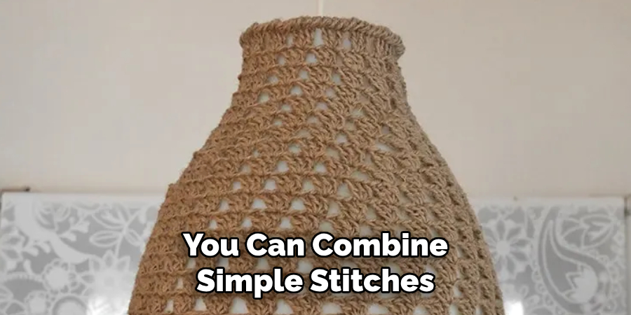 You Can Combine Simple Stitches