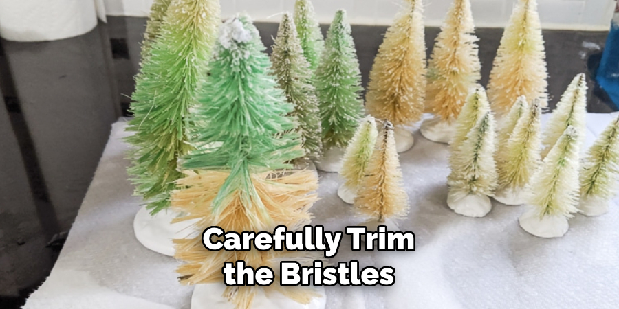 Carefully Trim the Bristles