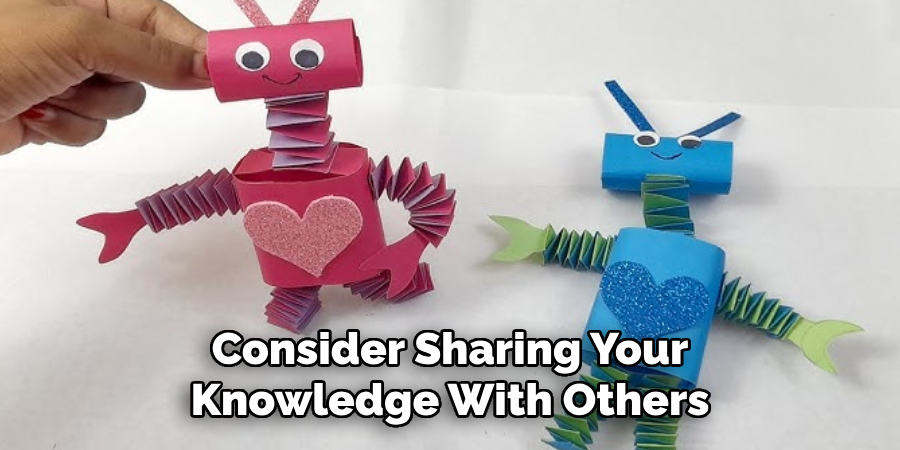 Consider Sharing Your Knowledge With Others