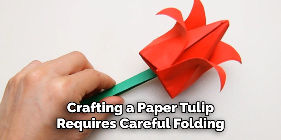 Crafting a Paper Tulip Requires Careful Folding