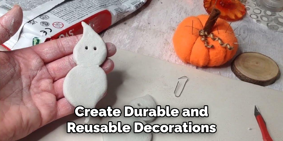 Create Durable and Reusable Decorations