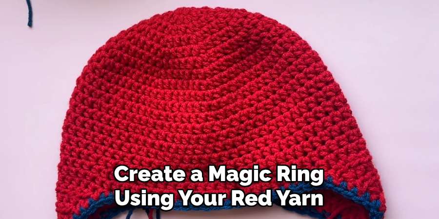 Create a Magic Ring Using Your Red Yarn