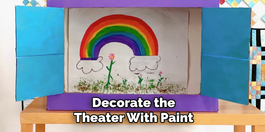 Decorate the Theater With Paint