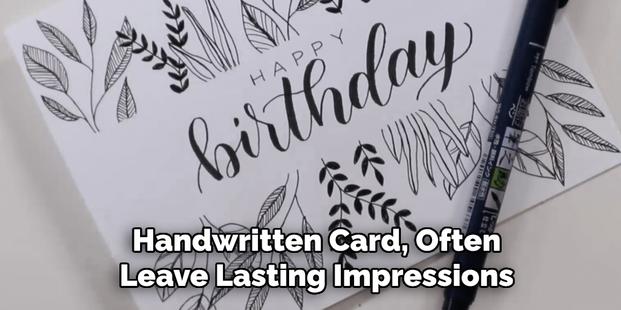 Handwritten Card, Often Leave Lasting Impressions