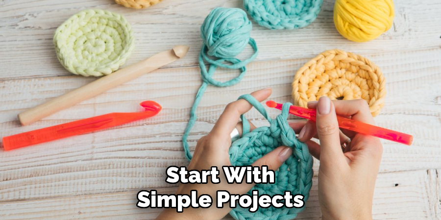 Start With Simple Projects