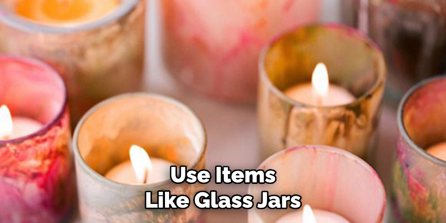 Use Items Like Glass Jars