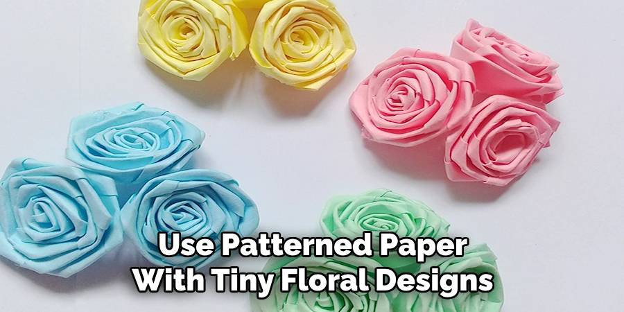 Use Patterned Paper With Tiny Floral Designs