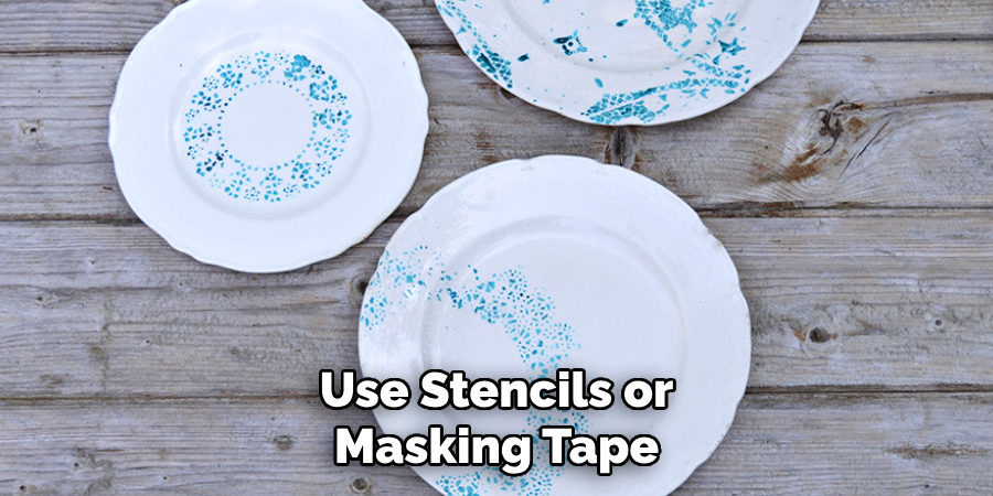 Use Stencils or Masking Tape