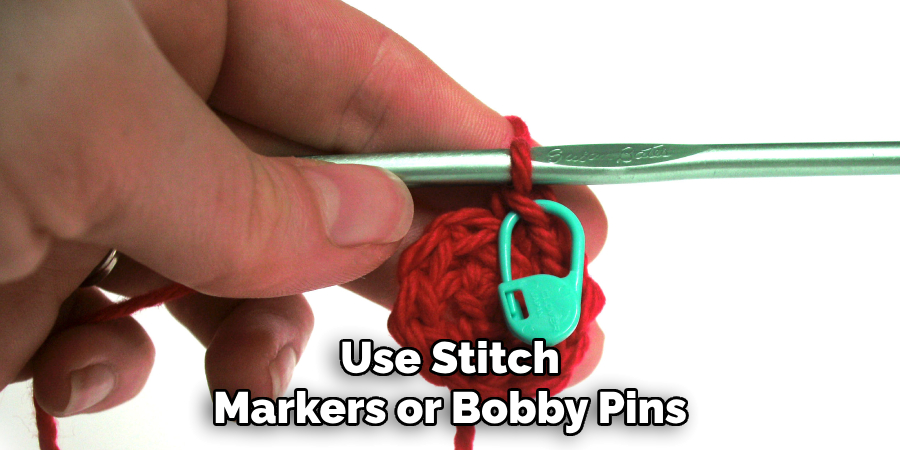 Use Stitch Markers or Bobby Pins