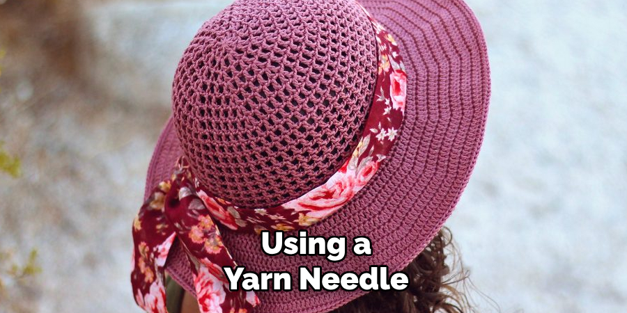 Using a Yarn Needle