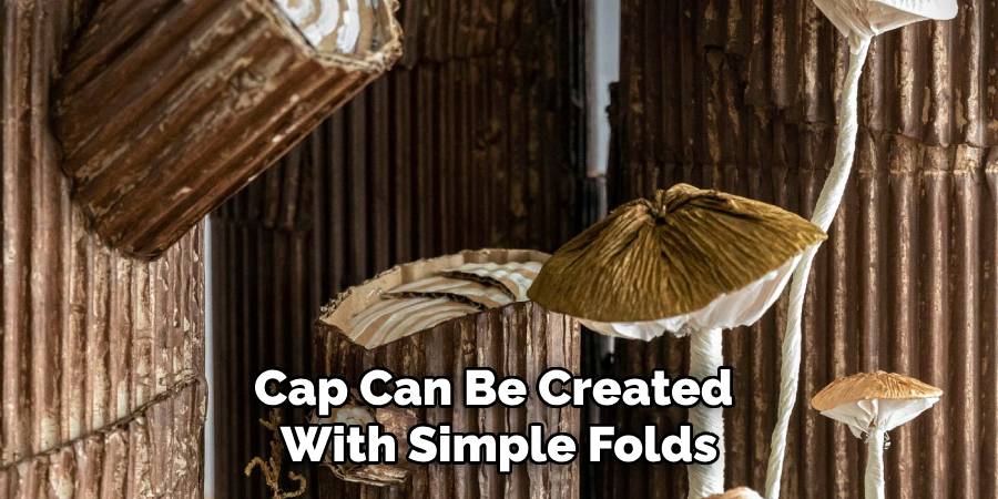 Cap Can Be Created
With Simple Folds