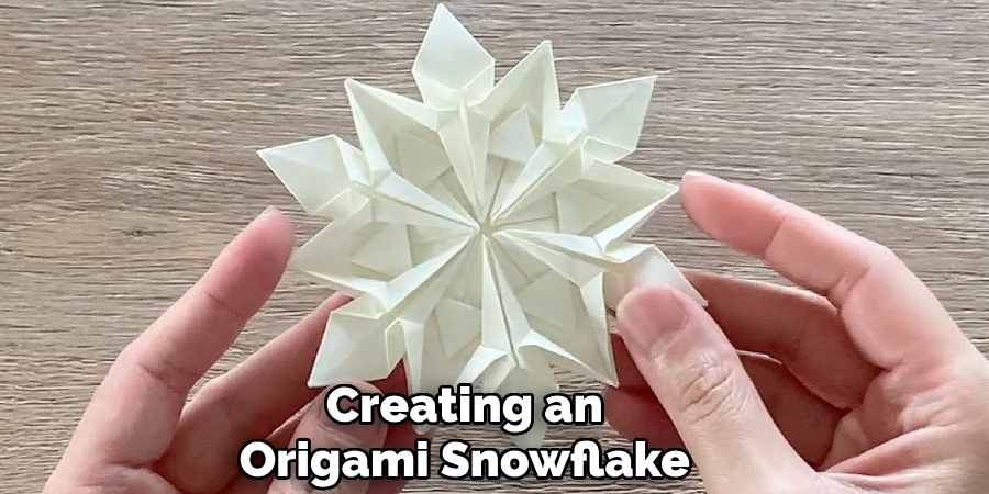 Creating an
Origami Snowflake