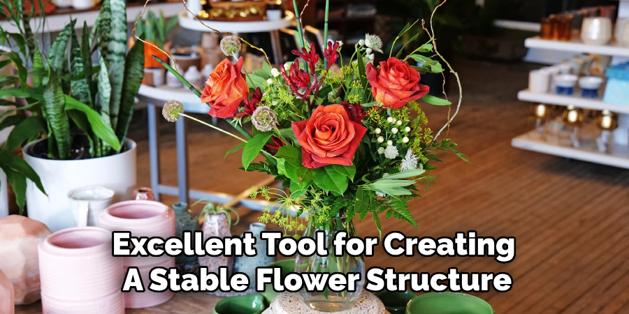 Excellent Tool for Creating
A Stable Flower Structure